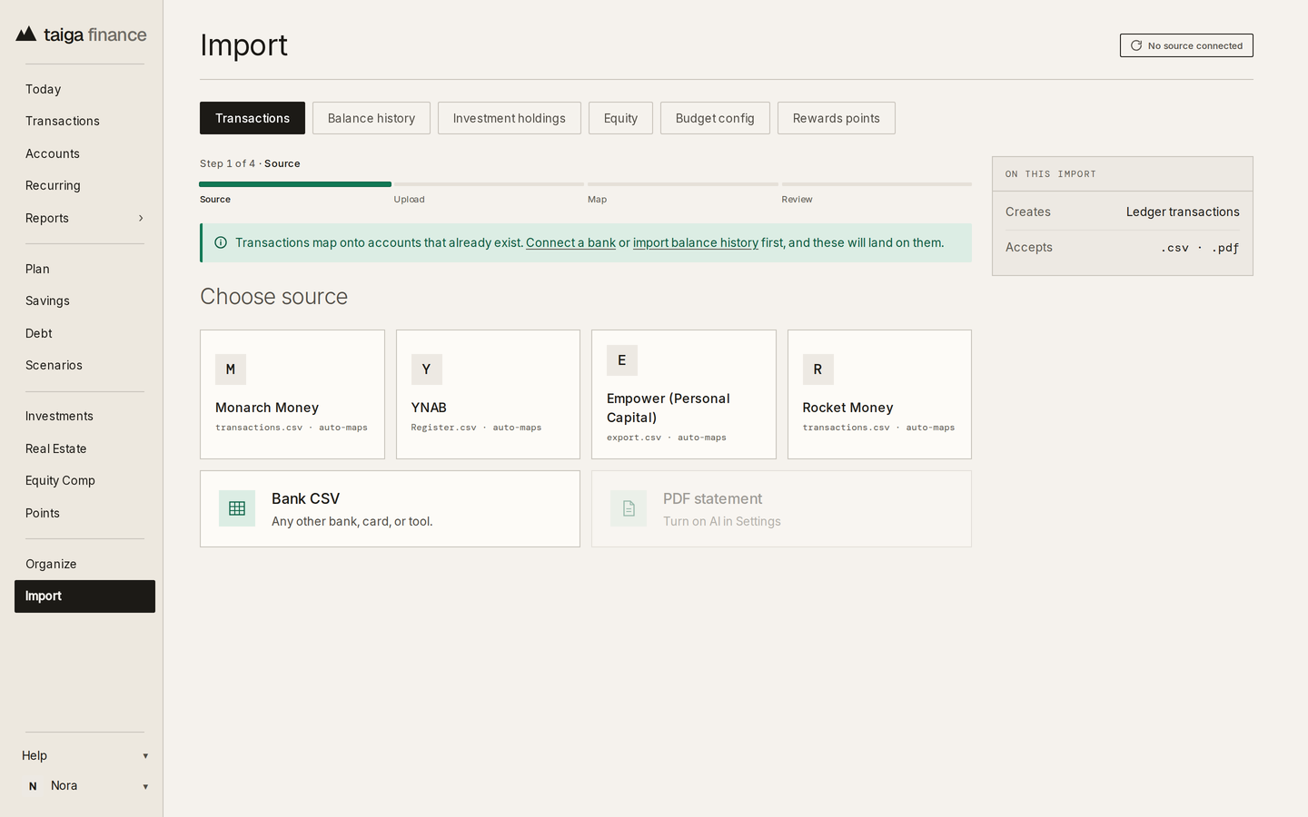 Taiga Finance · Import, the Transactions tab: Monarch Money, YNAB, Empower and Rocket Money as sources, with Bank CSV and PDF statement below